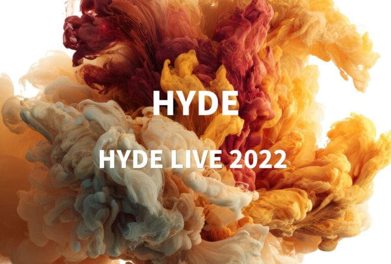 HYDE ライブ 2022 セトリ全日程 ライブレポ「HYDE LIVE 2022 」