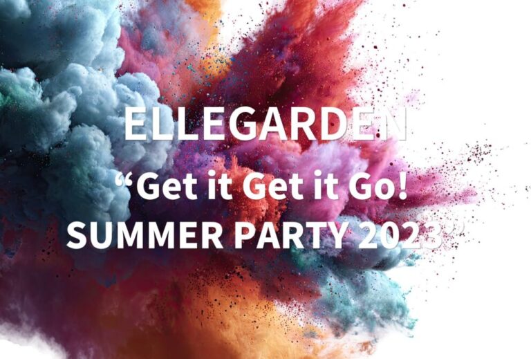 ELLEGARDEN ライブ 2023 セトリ全日程 ライブレポ「“Get it Get it Go! SUMMER PARTY 2023”」