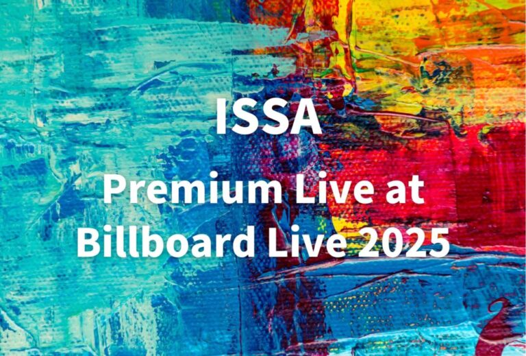 ISSA ライブ セトリ 全日程 2025 レポ『Premium Live at Billboard Live 2025』